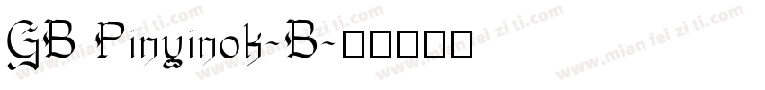 GB Pinyinok-B字体转换